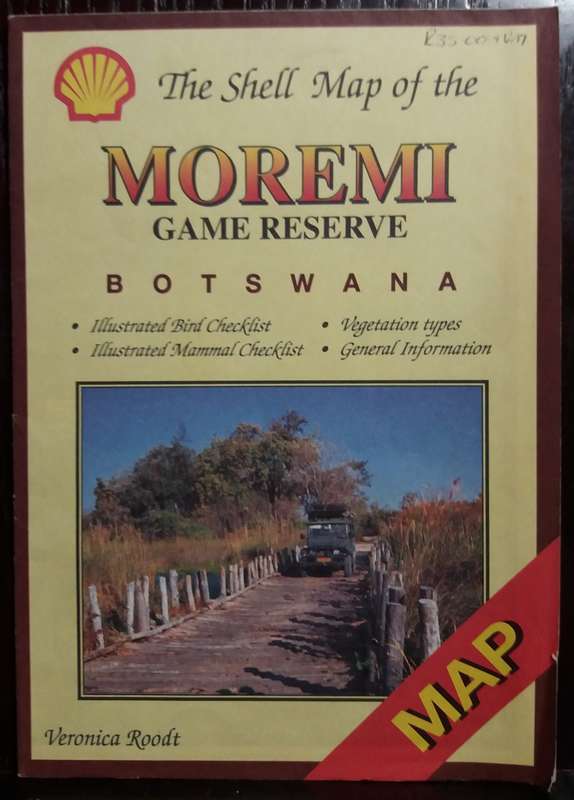 The Shell Tourist Map of Moremi Game Reserve (2004) - Veronica Roodt (Scale 1:350 000)