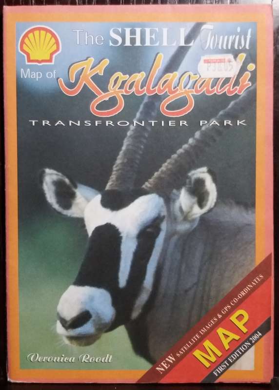 The Shell Tourist Map of Kgalagadi (2004) - Veronica Roodt (Scale 1:400 000)