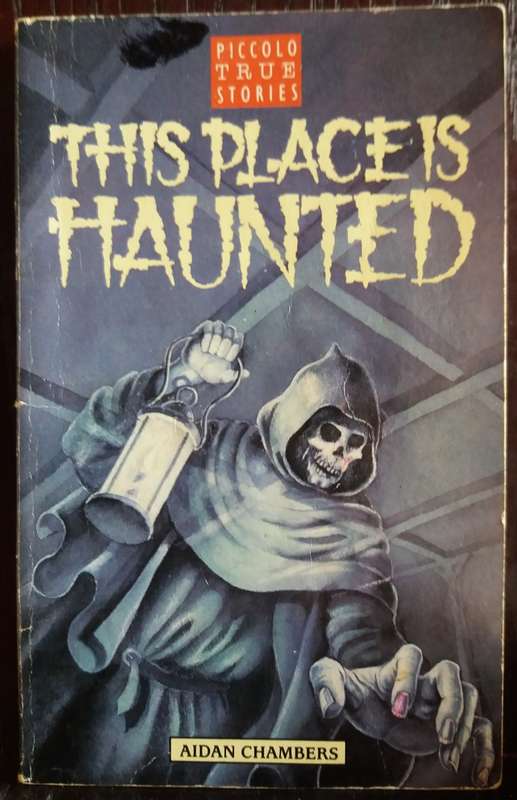 This Place is Haunted - Aidan Chambers