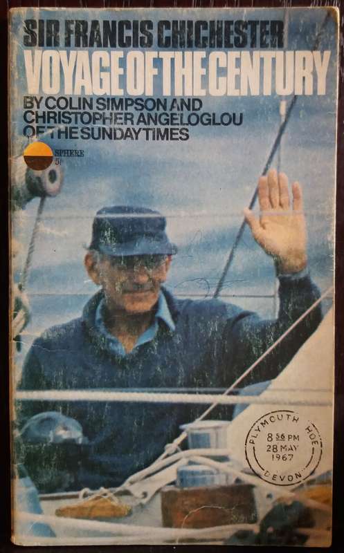 Voyage of the Century - Sir Francis Chichester