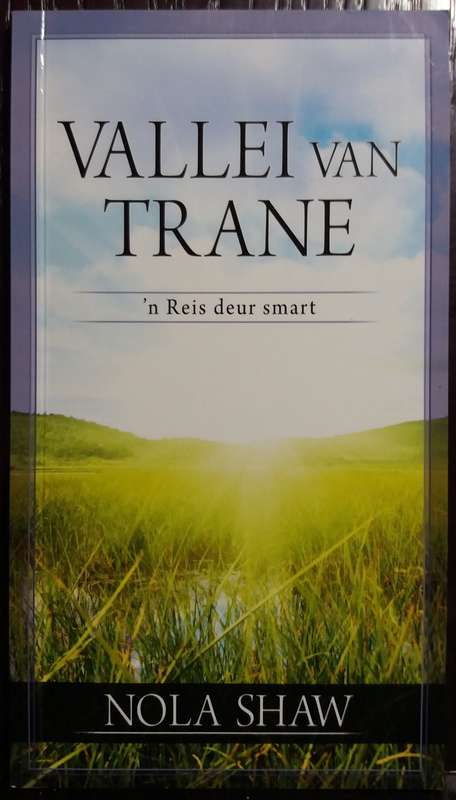 Valei van Trane - Nola Shaw