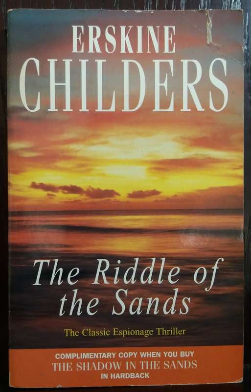 The Riddle of the Sands - Erskine Childers
