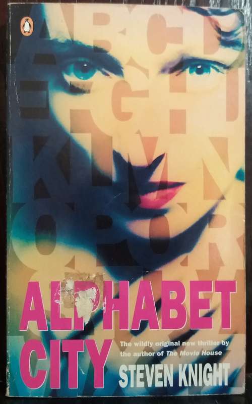 Alphabet City - Steven Knight