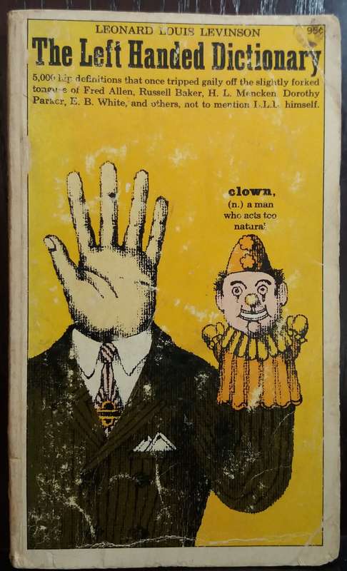 The Left Handed Dictionary - Leonard Louis Levinson
