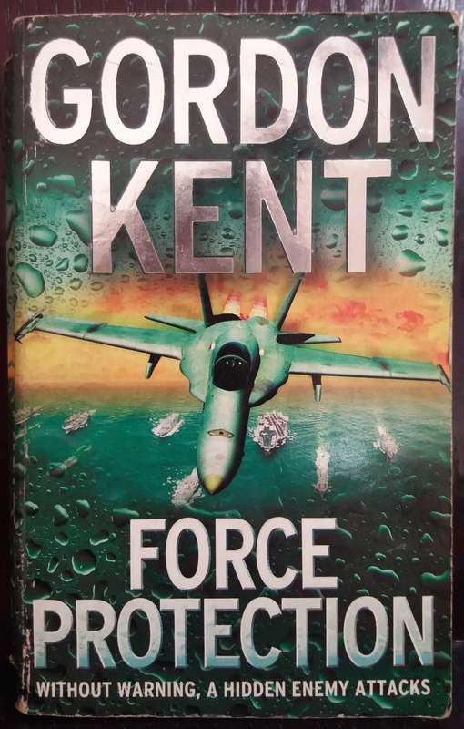 Force Protection - Gordon Kent