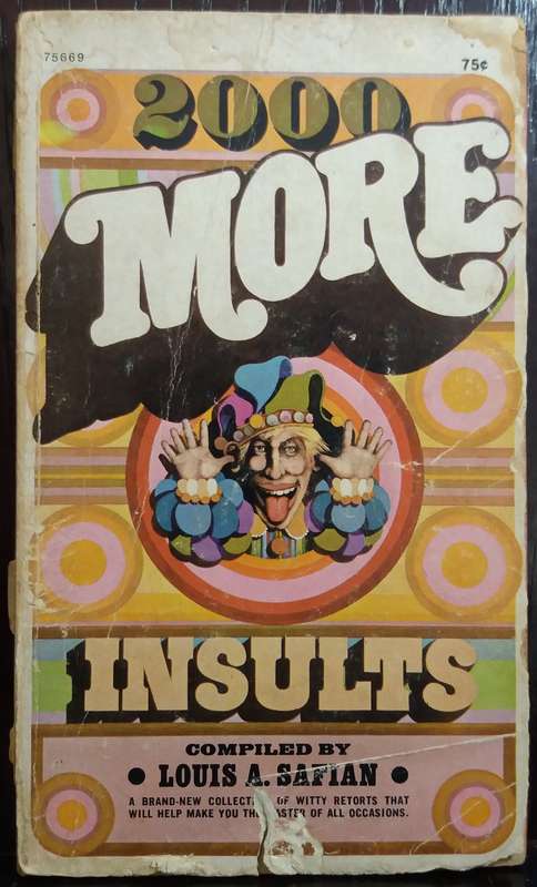 2000 More Insults - Louis A. Safian