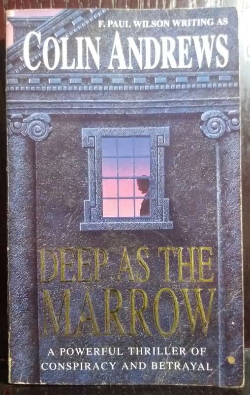 Deep as the Marrow - Colin Andrews