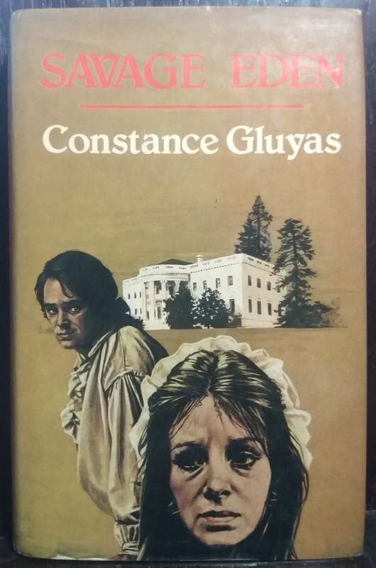 Savage Eden - Constance Gluyas