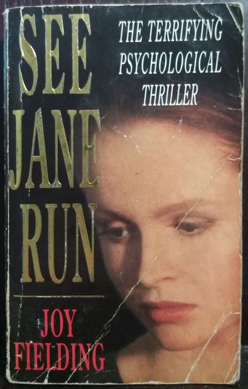 See Jane Run - Joy Fielding