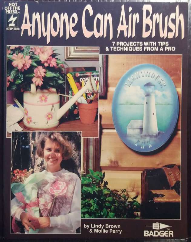 Anyone can Air Brush - Lindy Brown (Badger)
