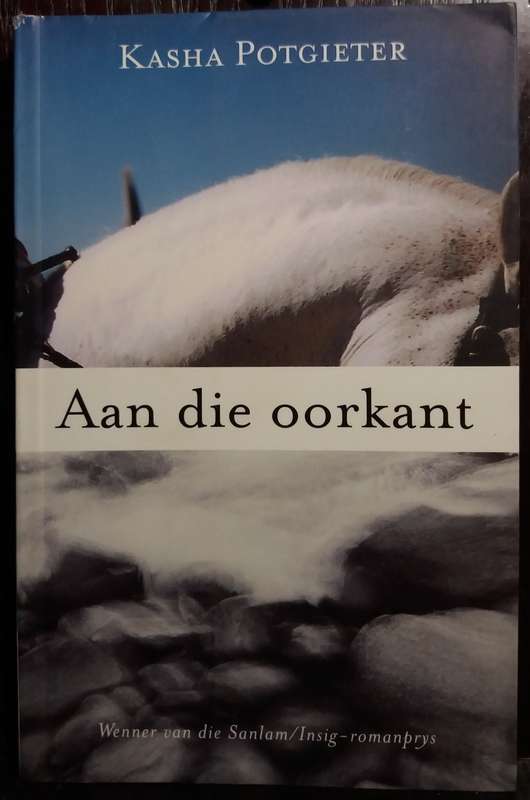 Aan die Oorkant - Kasha Potgieter