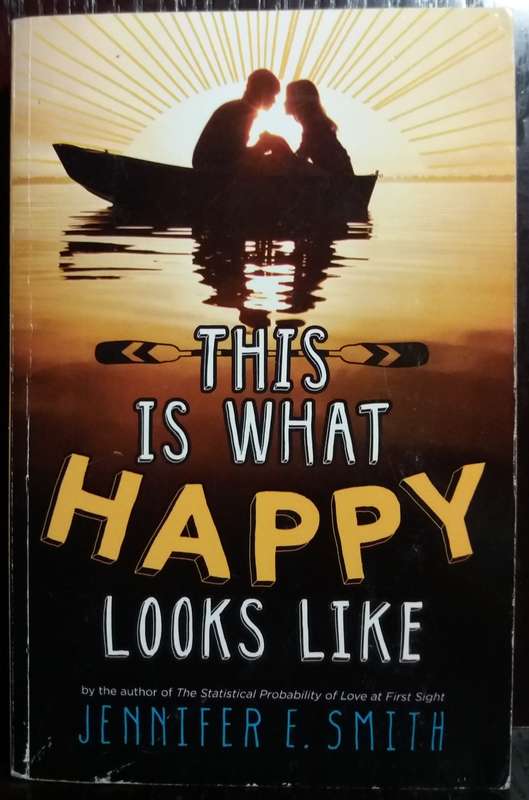 This is what happy Looks like - Jennifer E. Smith