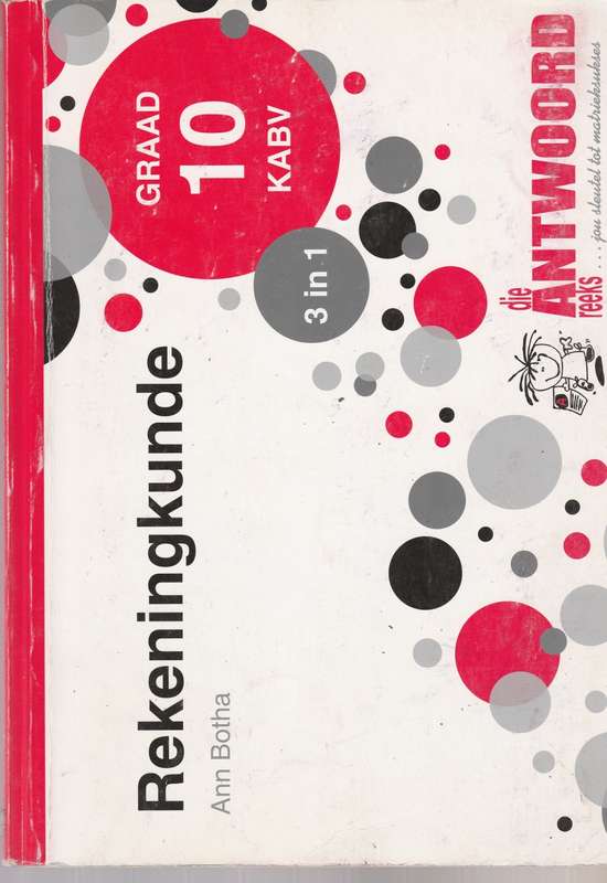 Rekeningkunde (3in1) Graad 10 (Die Antwoord Reeks)