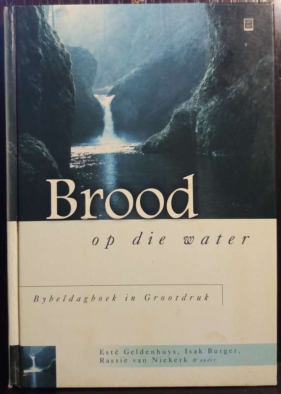 Brood op die Water - Este Geldenhuys