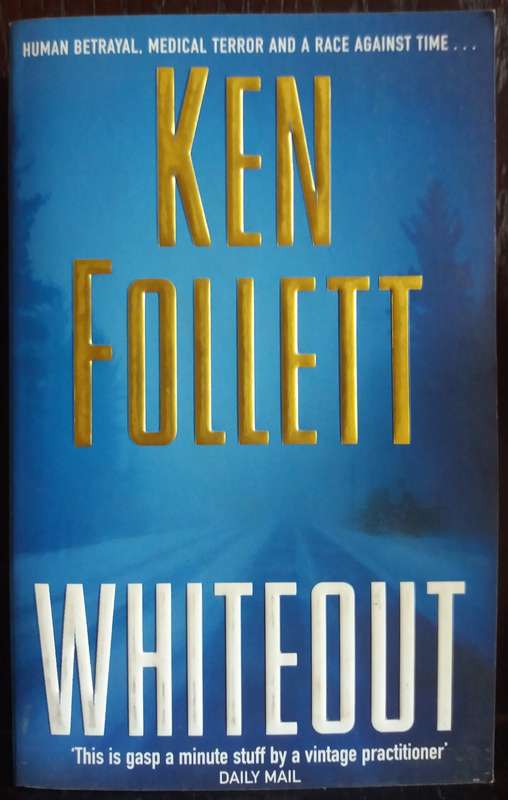 Whiteout - Ken Follett