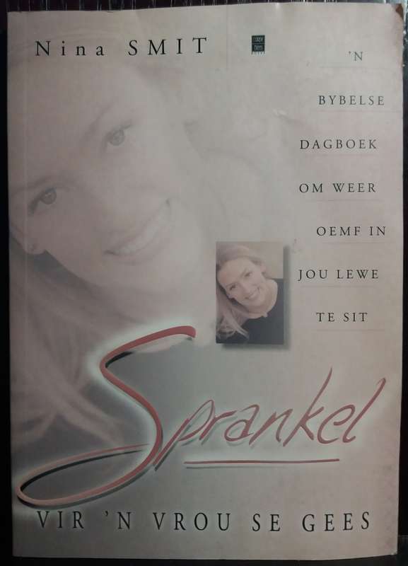Sprankel vir `n vrou se gees - Nina Smit