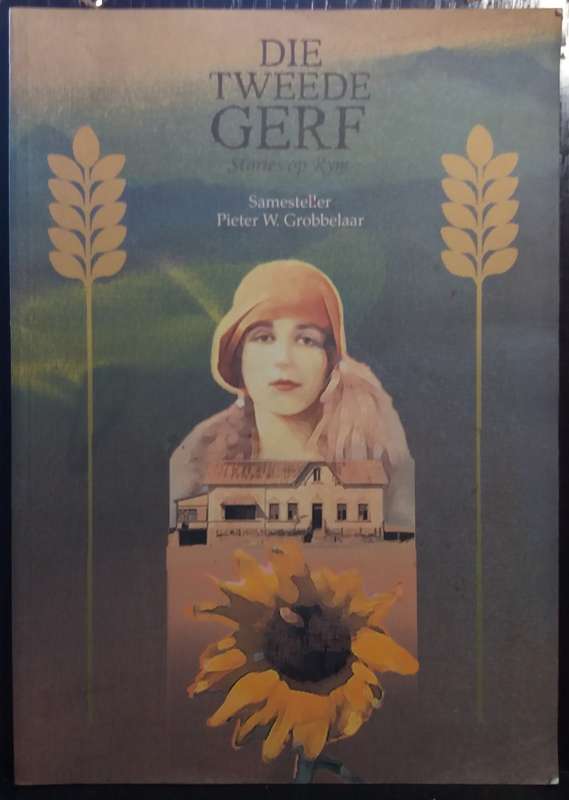 Die Tweede Gerf - Pieter W. Grebbelaar