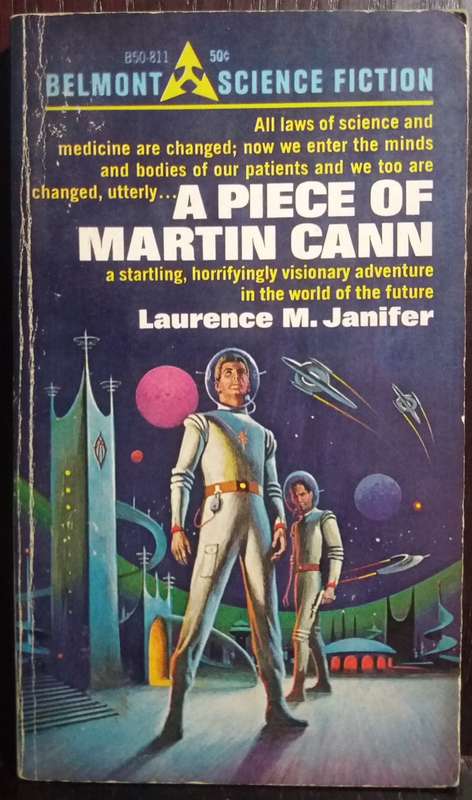 A Piece of Martin Cann - Laurence M. Janifer
