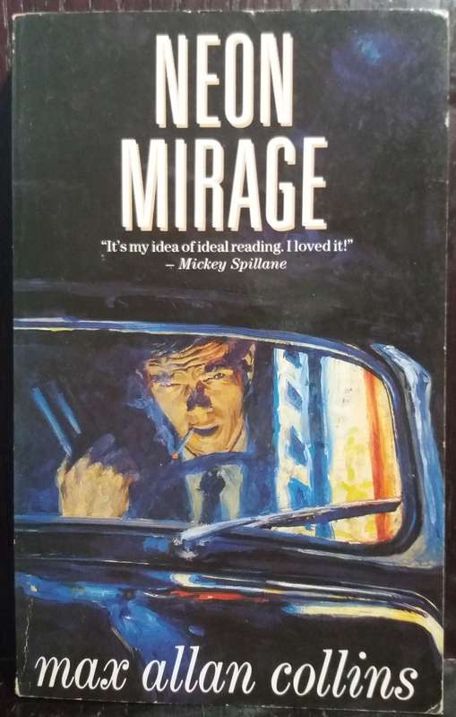 Neon Mirage - Max Allan Collins