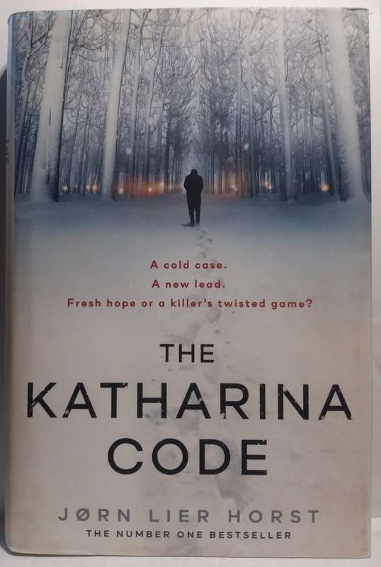 The Katharina Code - Jorn Lier Horst (Large Hardcover)