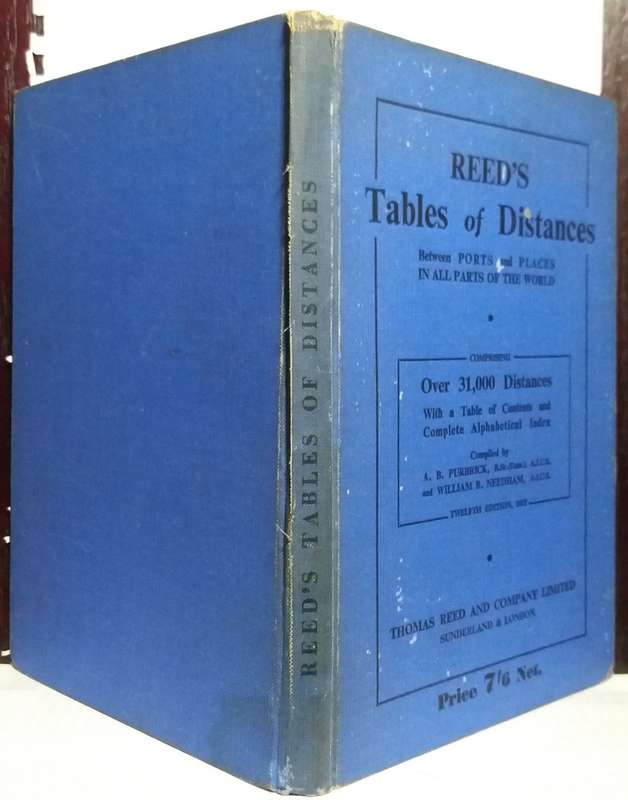 Reed`s Tables of Distances - A.B Purbrick (12th Edition) 1953 (Standard Hardcover)