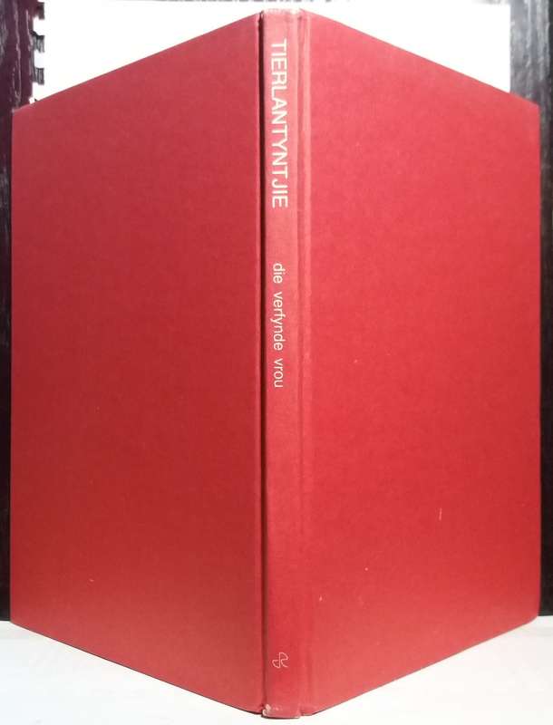 Tierlantyntjie - Die vervynde Vrou (Standard Hardcover)
