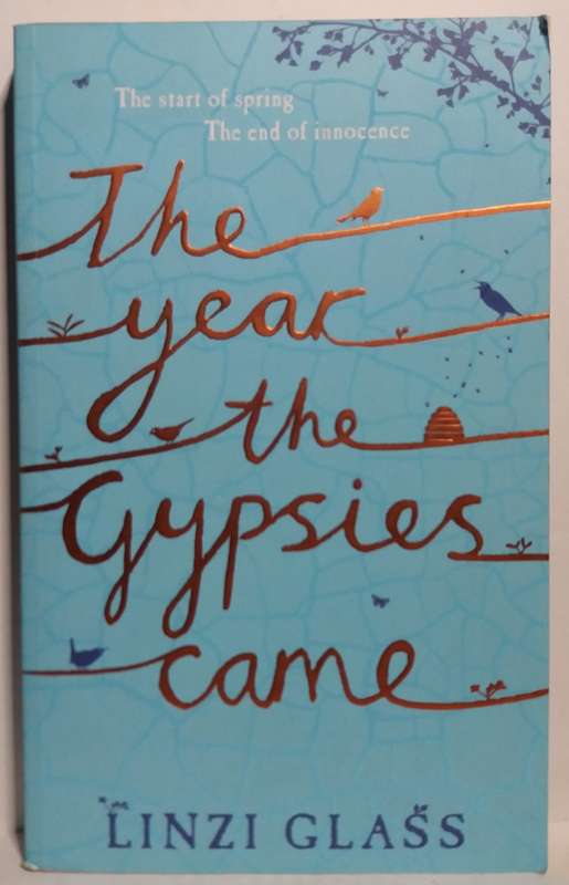 The Year the Gypsies Came - Linzi Glass (Standard Paperback)