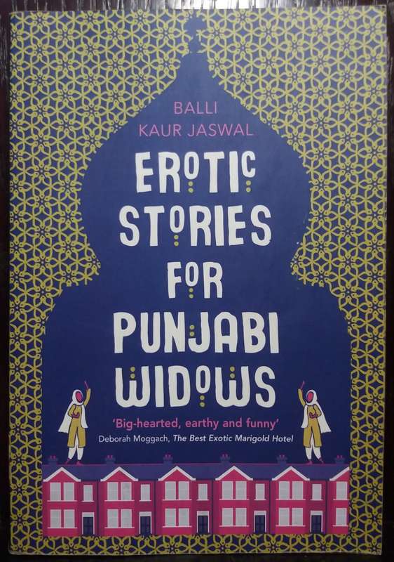 Erotic Stories for Punjabi Widows - Balli Kaur Jaswal (Standard Paperback)