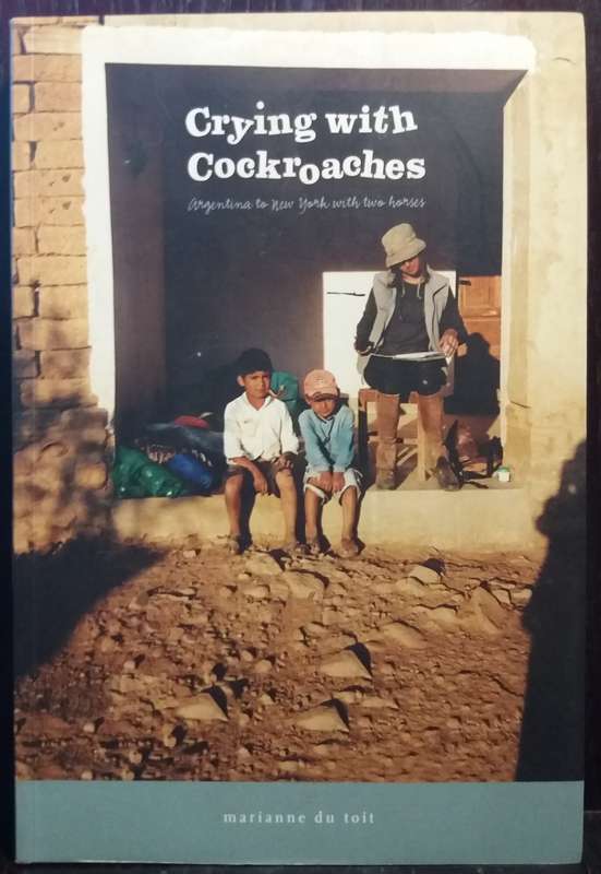 Crying with Cockroaches - Marianne du Toit