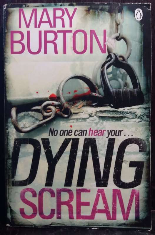 Dying Scream - Mary Burton