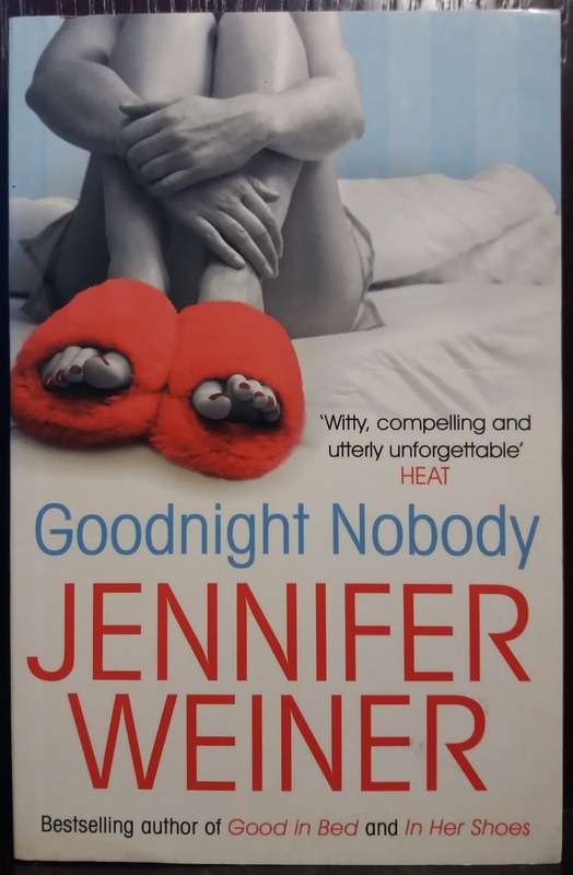 Goodnight Nobody - Jennifer Weiner