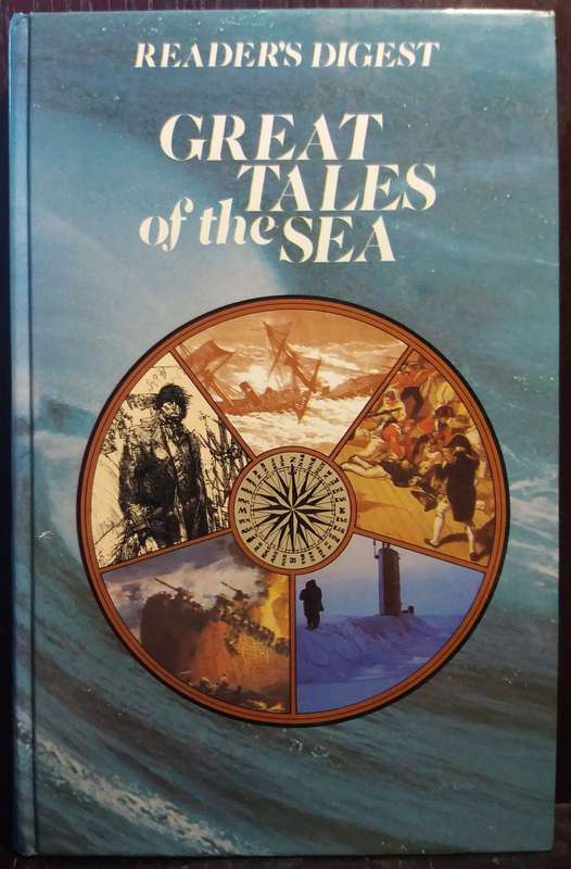 Great Tales of the Sea - Readers Digest
