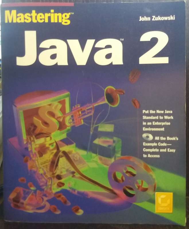 Mastering Java 2 - John Zukowski + CD