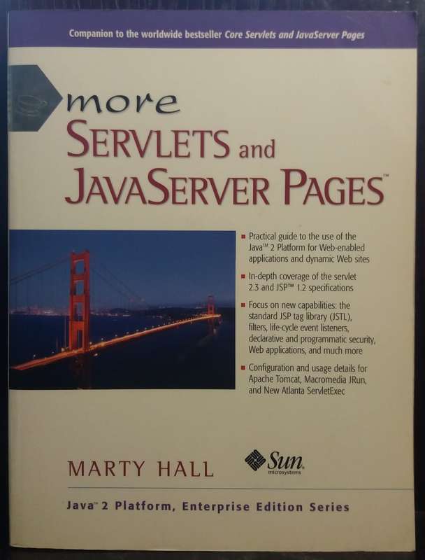 More Servlets and Javaserver Pages - Marty Hall