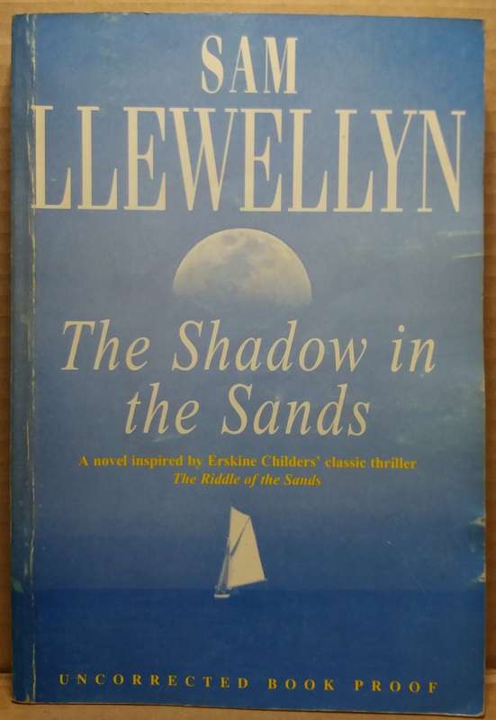 The Shadow in the Sands - Sam Llewellyn