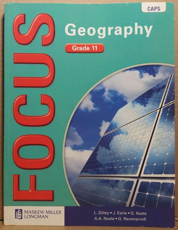 Focus Geography: Grade 11: Learner`s Book - CAPS compliant (Paperback)