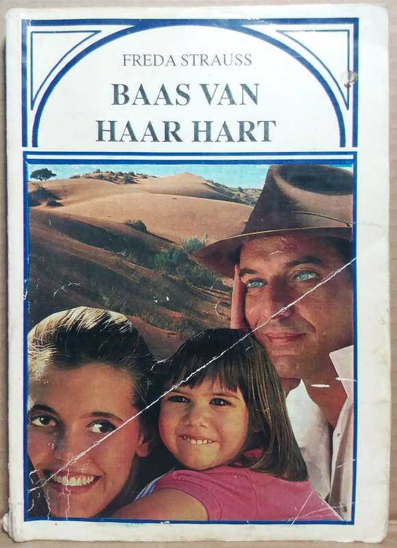 Baas van haar Hart - Freda Strauss (Paperback)
