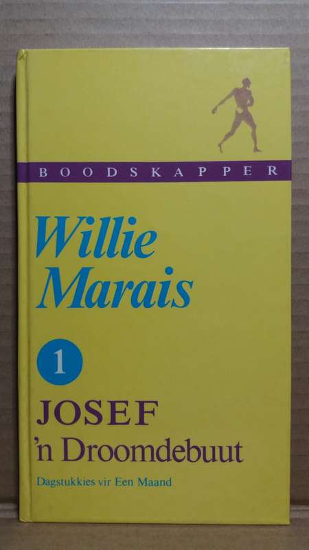 Josef 'n Droomdebuut - Willie Marais