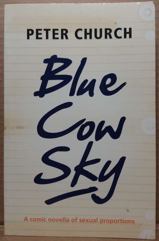 Blue Cow Sky - Peter Church