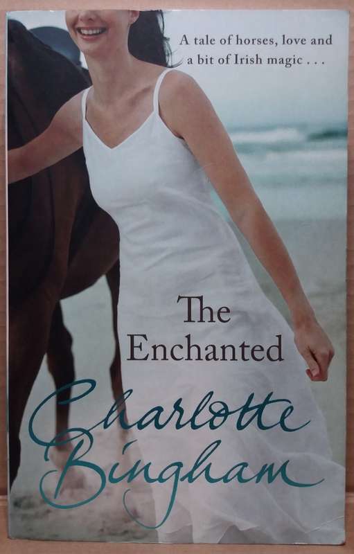 The Enchanted - Charlotte Bingham