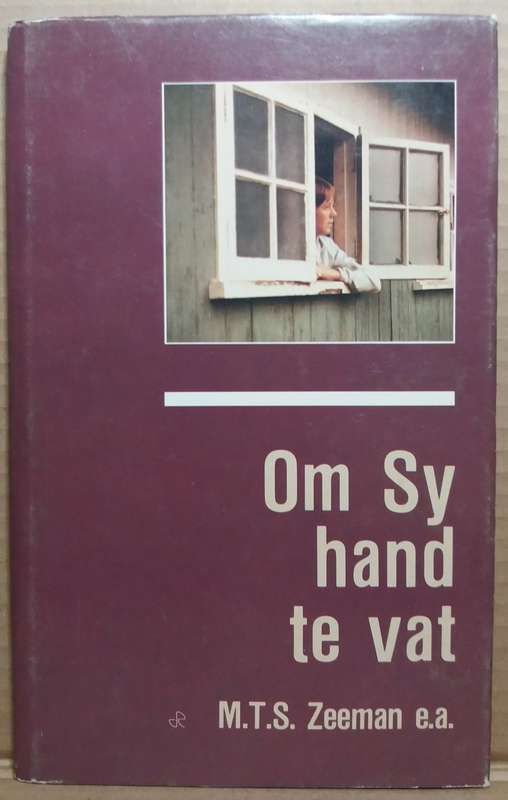 Om sy hand te vat - M.T.S Zeeman