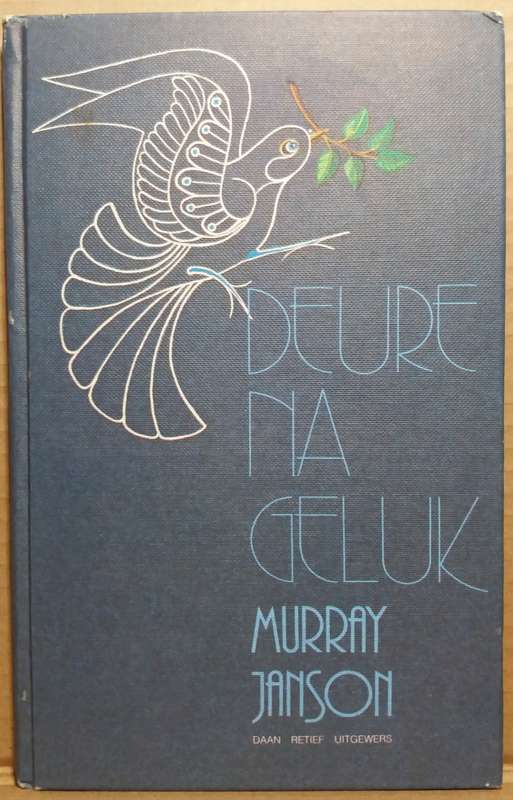 Deure Na Geluk - Murray Janson