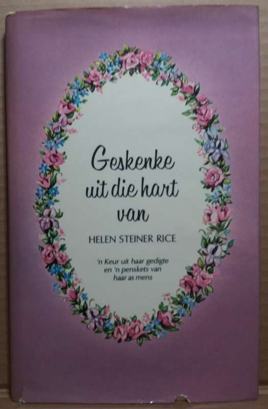 Geskenke uit die hart - Helen Steiner Rice