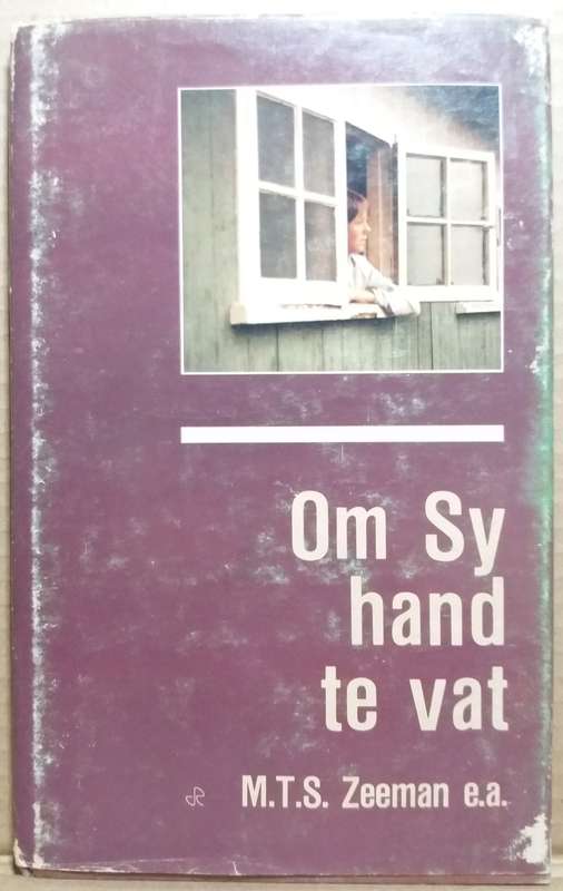 Om sy hand te vat - M.T.S Zeeman