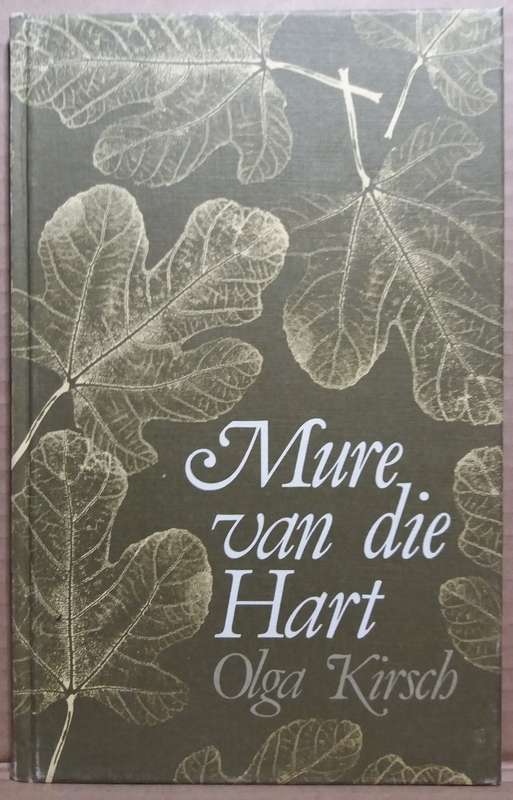 Mure van die Hart - Olga Kirsch
