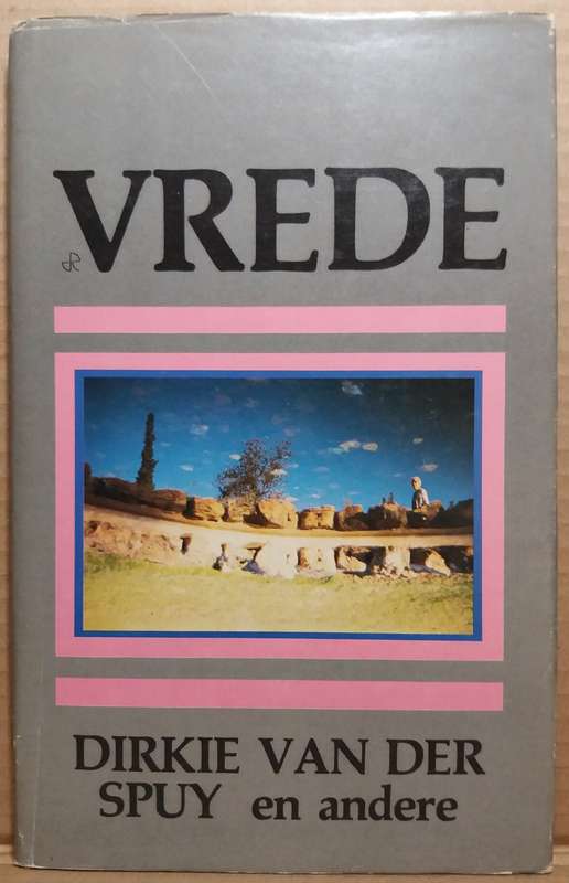 Vrede - Dirkie van der Spuy