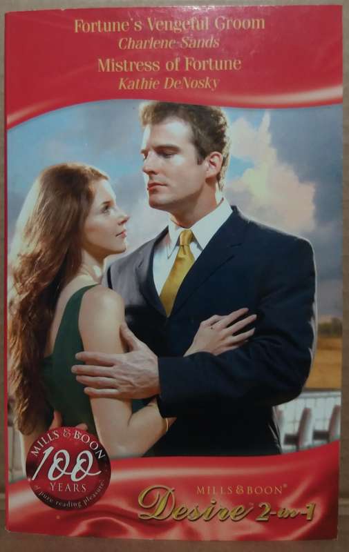 Mills & Boon: Fortune`s Vengeful Groom - Charlene Sands (2in1)