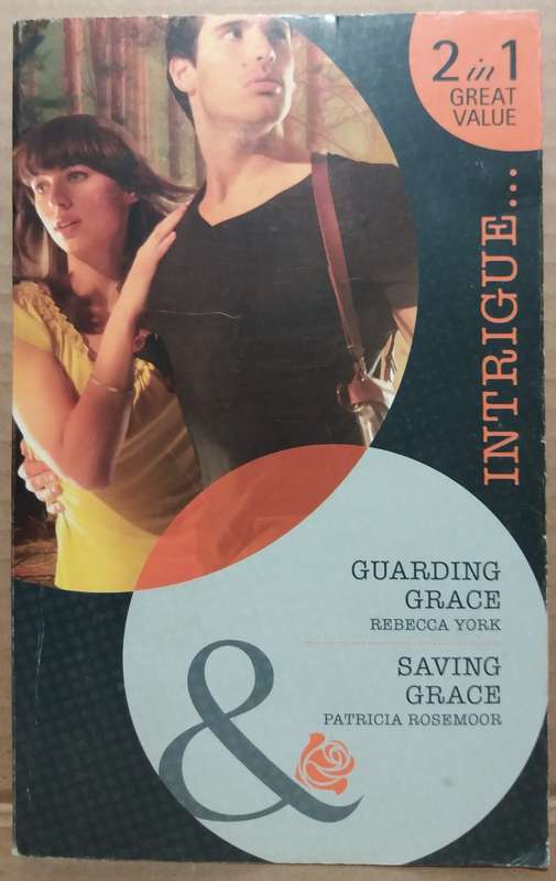 Mills & Boon: Guarding Grace - Rebecca York (2in1)