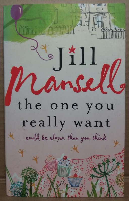 The One you really Want - Jill Mansell