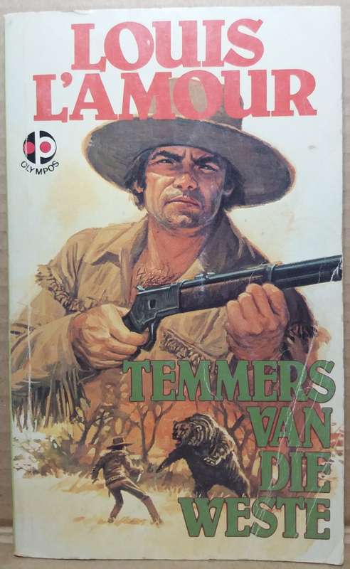 Temmers van die Weste - Louis L'Amour